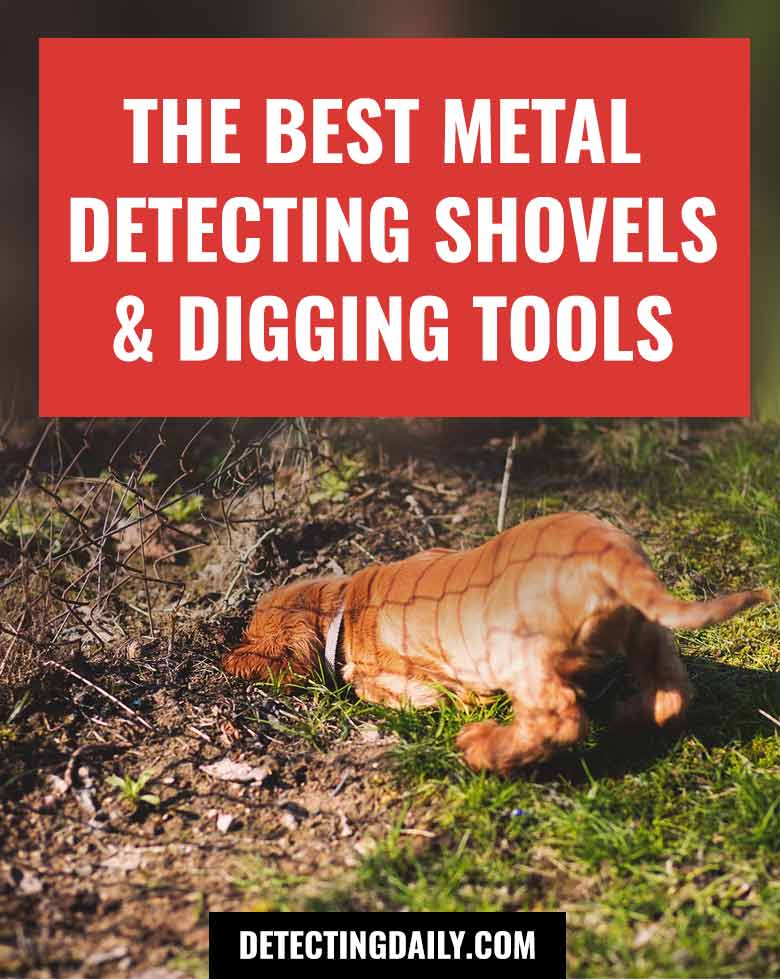 best metal detecting shovel digging tools