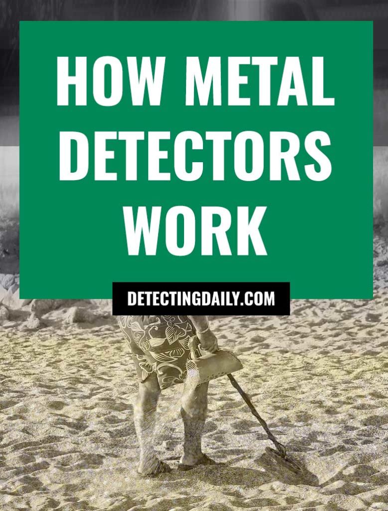 How Metal Detectors Work: The Basics of Detecting Metal 3 how metal detectors work