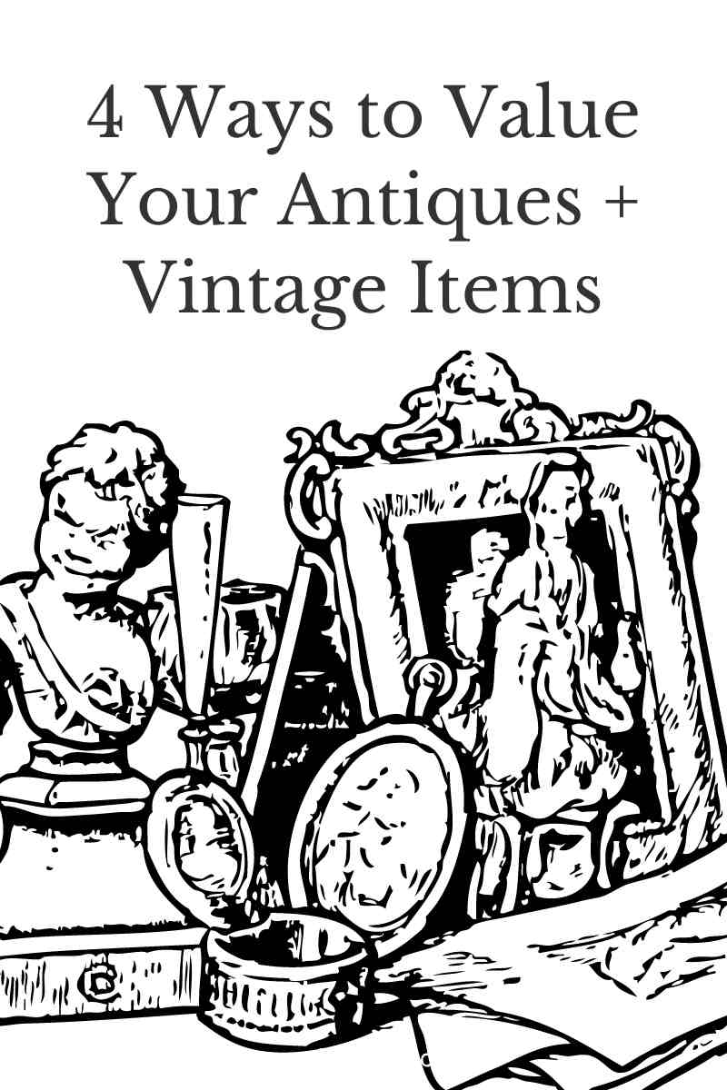 4 Types Of Values For Antiques