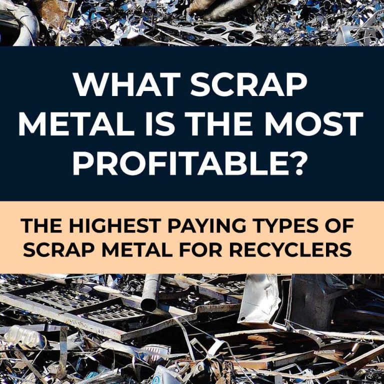 Which Types of Scrap Metal Are Most Profitable? Resalvaged